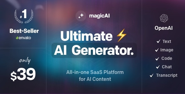 MagicAI - OpenAI Content, Text, Image, Chat, Code Generator as SaaS
